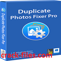 Duplicate Photos Fixer Pro Crack Free Download Latest 2022